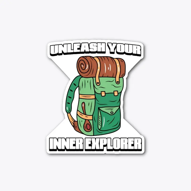 UNLEASH YOUR INNER EXPLORER